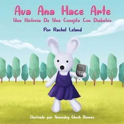Rachel Leland - Ava Ana Hace Arte, Häftad. Tillgänglighet: Lägg i varukorg