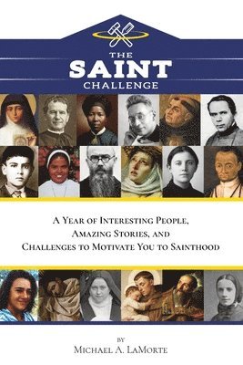 Michael A Lamorte - Saint Challenge, Häftad