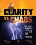 Clarity vs. Chaos