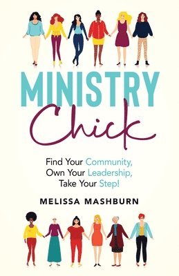 Melissa Mashburn - Ministry Chick, Häftad