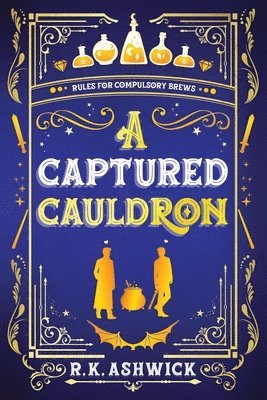 R K Ashwick, Kim Halstead - Captured Cauldron, Häftad