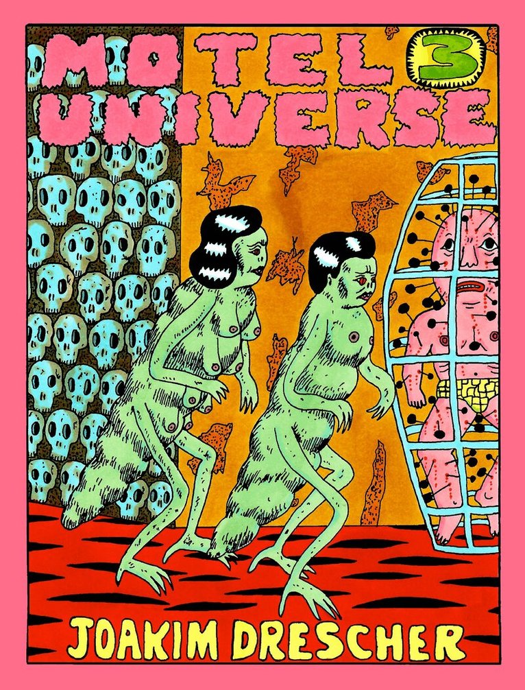 Joakim Drescher - Motel Universe 3, Inbunden