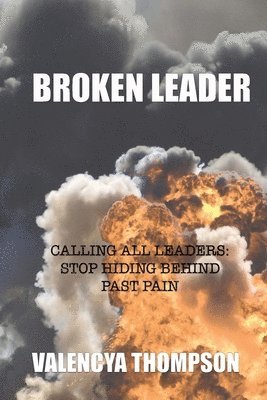 Valencya Thompson, Michaela Carter - Broken Leader, Häftad