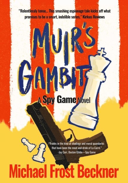 Michael Frost Beckner - Muir's Gambit, E-bok