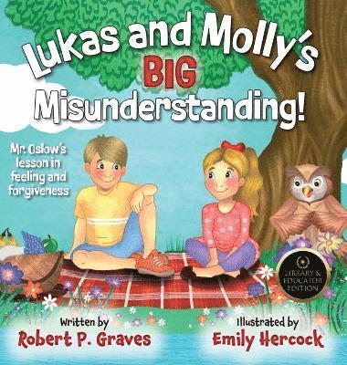 Lukas and Molly's Big Misunderstanding
