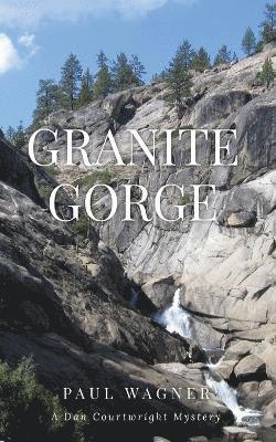 Paul Wagner Wagner - Granite Gorge, Häftad