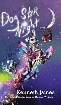 Kenneth James - Dog Star Night, Inbunden. Tillgänglighet: Lägg i varukorg