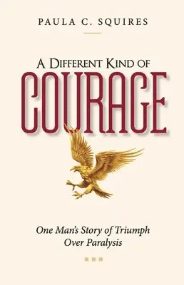 Paula C. Squires - Different Kind of Courage, Häftad. Tillgänglighet: Lägg i varukorg