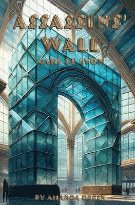 Amanda Dubin - Assassins' Wall, Häftad. Tillgänglighet: Lägg i varukorg