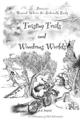 R S Royall - Twisting Trails and Wondrous Worlds, Häftad