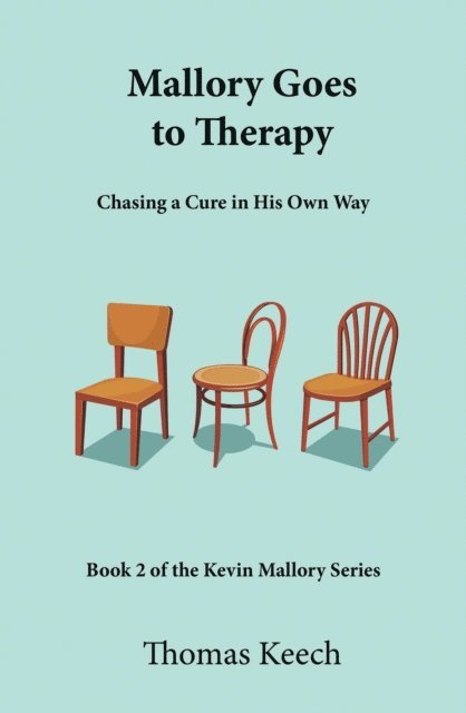 Thomas Walton Keech - Mallory Goes to Therapy, E-bok