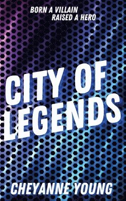 Cheyanne Young - City of Legends, Häftad