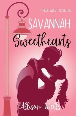 Allison Wells - Savannah Sweethearts, Häftad
