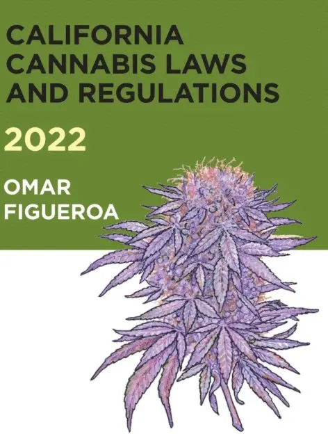 Omar Figueroa - 2022 California Cannabis Laws and Regulations, E-bok. Tillgänglighet: Lägg i varukorg