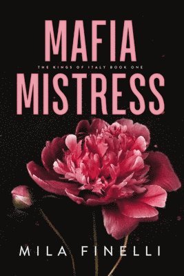 Mafia Mistress av Mila Finelli