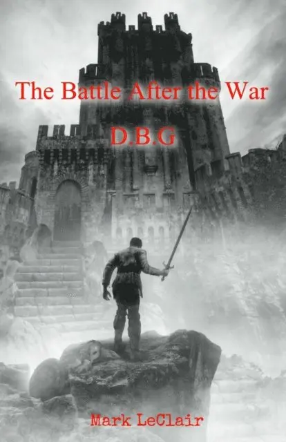 Mark LeClair - Battle After the War, E-bok. Tillgänglighet: Lägg i varukorg