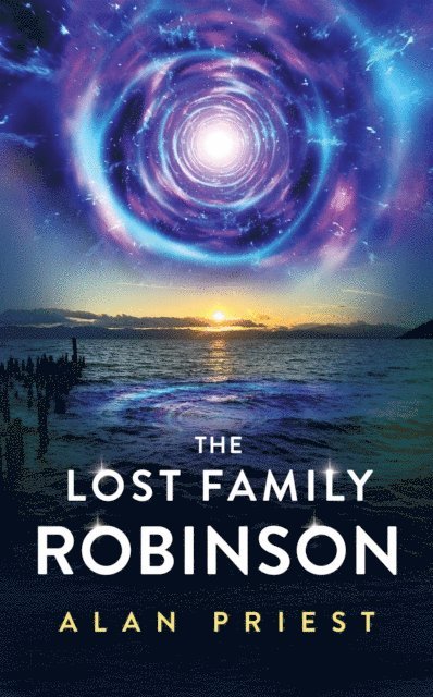 Alan Priest - Lost Family Robinson, E-bok