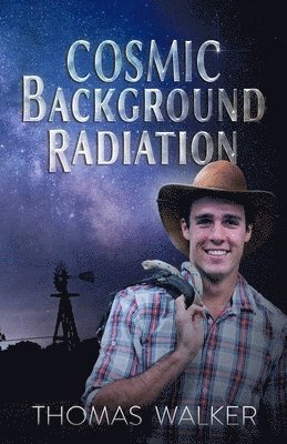Thomas H Walker - Cosmic Background Radiation, Häftad