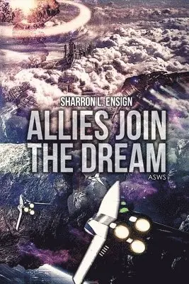 Sharron L. Ensign - Allies Join The Dream, Häftad. Tillgänglighet: Lägg i varukorg