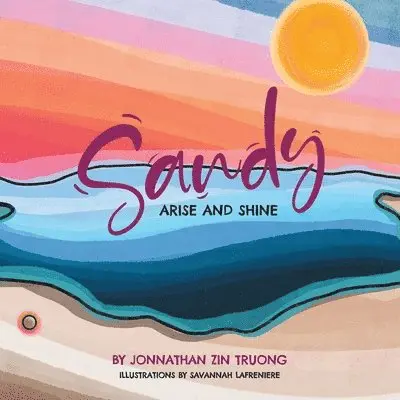 Jonnathan Zin Truong - Sandy, Häftad. Tillgänglighet: Lägg i varukorg