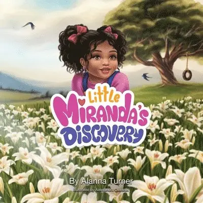 Alanna Turner - Little Miranda's Discovery, Häftad. Tillgänglighet: Lägg i varukorg