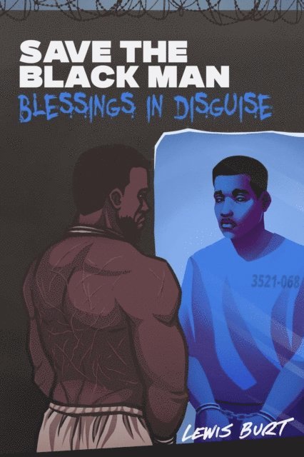 Lewis Burt - Save The Black Man, E-bok. Tillgänglighet: Lägg i varukorg