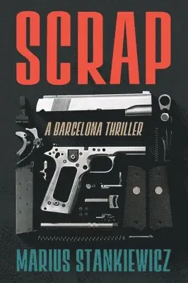 Marius Stankiewicz - Scrap, Häftad. Tillgänglighet: Lägg i varukorg