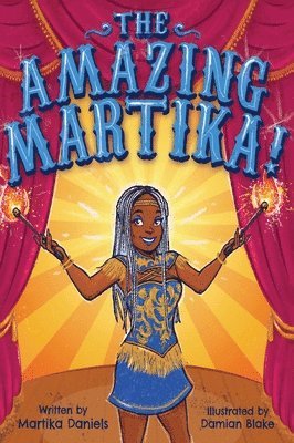 Martika Daniels - Amazing Martika, Inbunden. Tillgänglighet: Lägg i varukorg