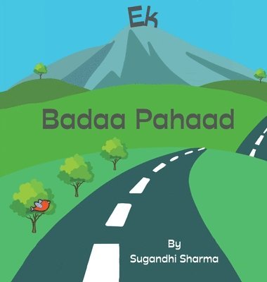 Sugandhi Sharma - Ek Badaa Pahaad, Inbunden. Tillgänglighet: Tillfälligt slut
