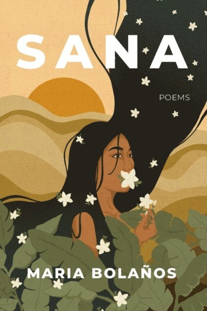Maria Bolanos - Sana, E-bok