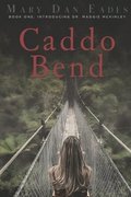 Caddo Bend
