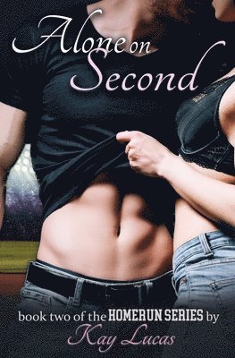 Kay Lucas - Alone on Second, Häftad