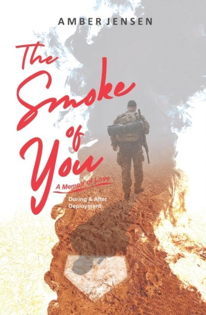 Amber Jensen - Smoke of You, E-bok