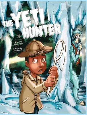 Jalena Dupree - Yeti Hunter, Inbunden. Tillgänglighet: Lägg i varukorg