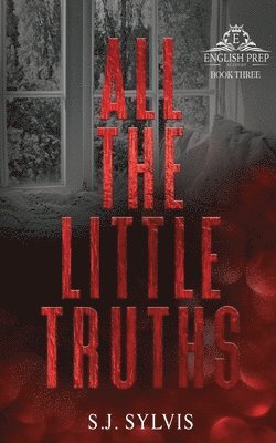 S J Sylvis - All the Little Truths, Häftad