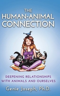 Genie Joseph - Human-Animal Connection, Inbunden