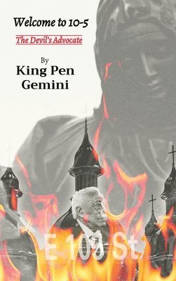 King Pen Gemini, Billy J Ray, Bridget V Ray - Welcome to 10-5, Inbunden. Tillgänglighet: Lägg i varukorg