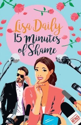 Lisa Daily - Fifteen Minutes of Shame, Häftad