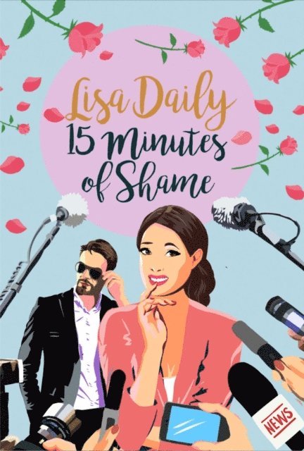 Lisa Daily - Fifteen Minutes of Shame, E-bok