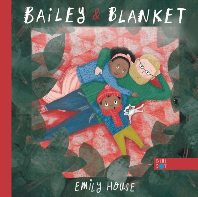Emily House - Bailey and Blanket, E-bok. Tillgänglighet: Lägg i varukorg