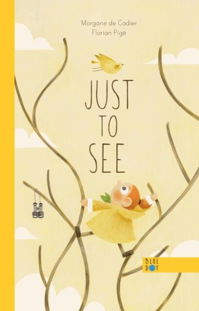 Morgane de Cadier - Just To See, E-bok