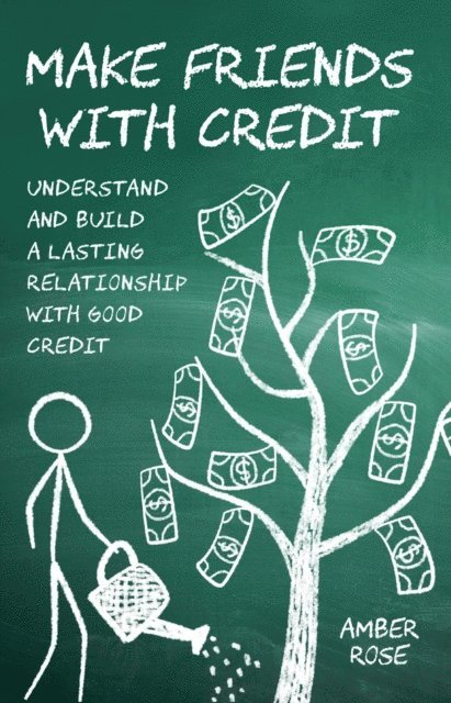 Amber Rose - Make Friends with Credit, E-bok. Tillgänglighet: Lägg i varukorg