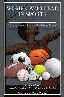 Laurie Governot Curtis, Dasnii Curtis - Women Who Lead In Sports, Häftad. Tillgänglighet: Lägg i varukorg