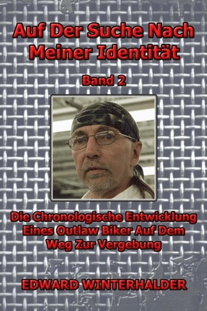 Edward Winterhalder - Auf Der Suche Nach Meiner Identität (Band 2), E-bok