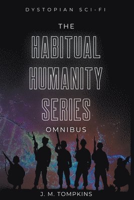 J M Tompkins - Habitual Humanity Omnibus, Häftad