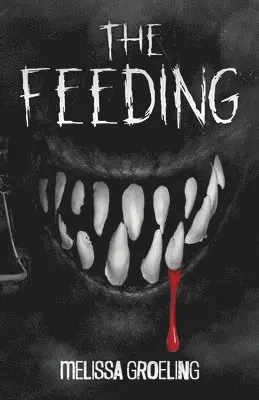 Melissa Groeling - Feeding, Häftad. Tillgänglighet: Lägg i varukorg