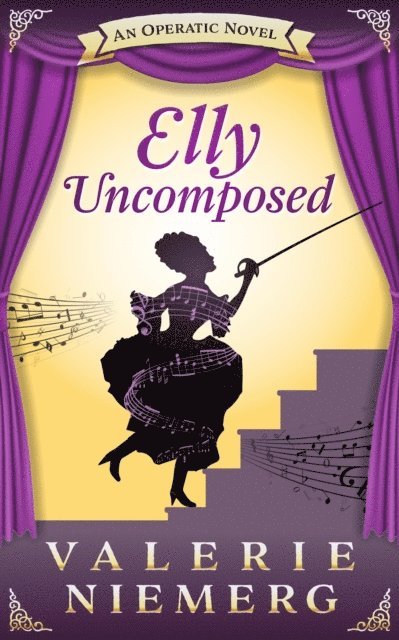 Valerie Niemerg - Elly Uncomposed, E-bok