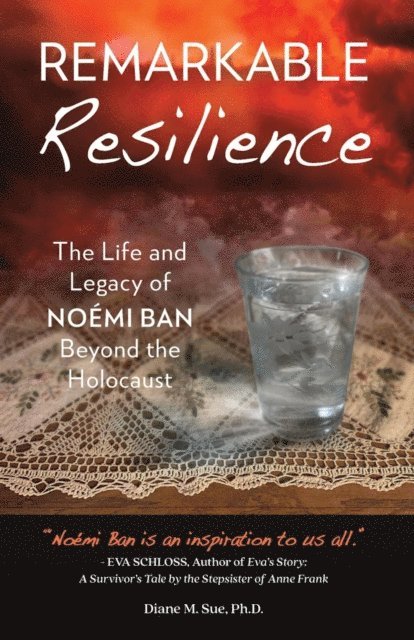 Diane M. Sue - Remarkable Resilience, E-bok