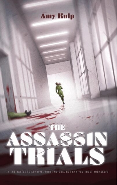 Amy Kulp - Assassin Trials, E-bok