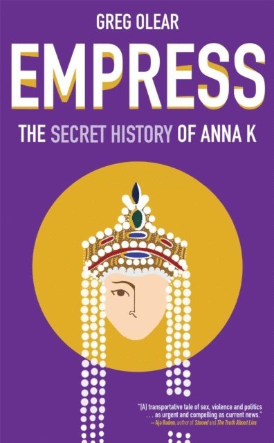 Greg Olear - EMPRESS, E-bok